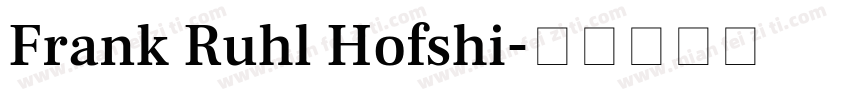 Frank Ruhl Hofshi字体转换
